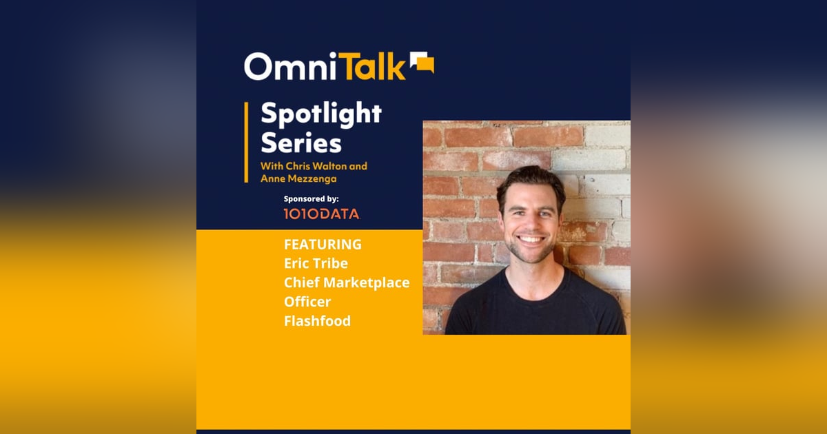 Spotlight Series | Reducing Grocery Waste With Flashfood Chief Marketplace Officer Eric Tribe Spotlight Series | Reducing Grocery Waste With Flashfood Chief Marketplace Officer Eric Tribe