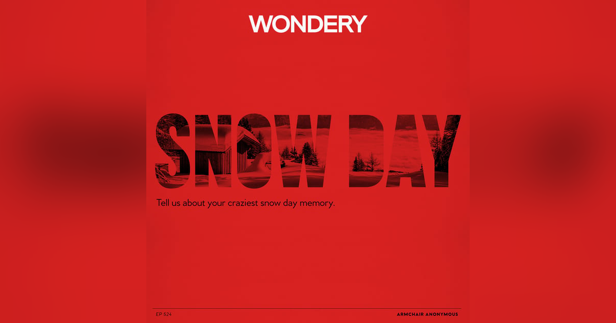 Armchair Anonymous: Snow Day Armchair Anonymous: Snow Day