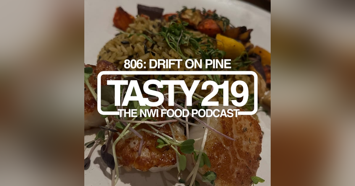806: Drift on Pine 806: Drift on Pine