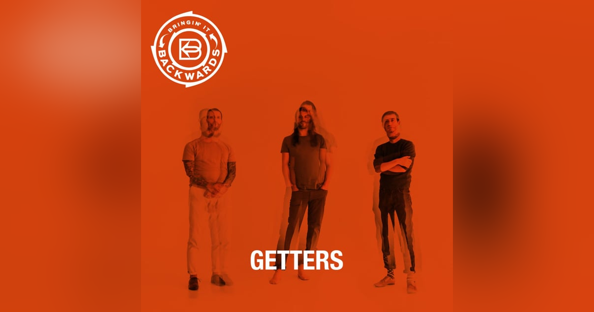 Interview with Getters Interview with Getters