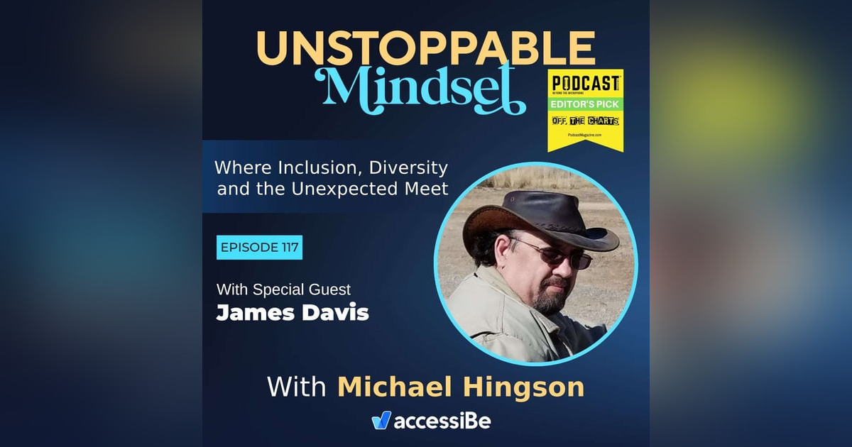 Episode 117 – Unstoppable ME Survivor with James Davis Episode 117 – Unstoppable ME Survivor with James Davis
