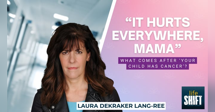 image for Life After “Your Child Has Cancer” – What One Parent Did Next