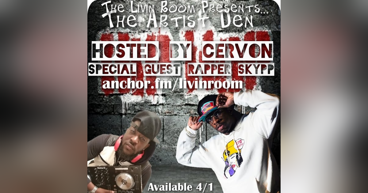 The Artist Den ft Skypp The Artist Den ft Skypp
