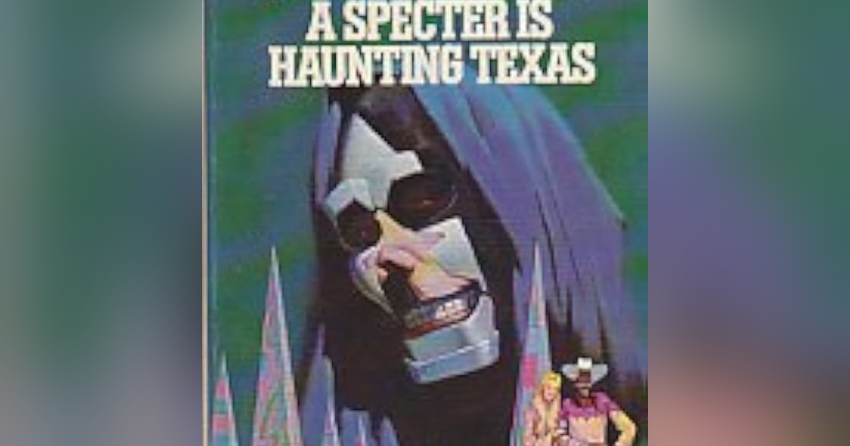 A Specter Haunting Texas by Fritz Leiber published in 1969 A Specter Haunting Texas by Fritz Leiber published in 1969