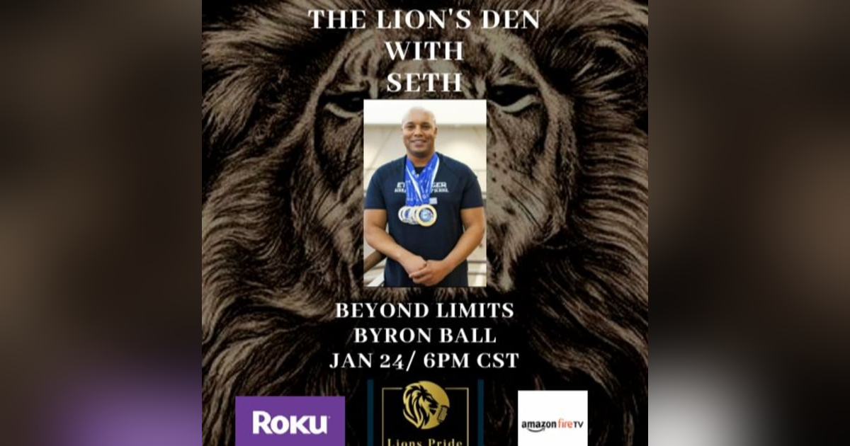 Beyond Limits with Byron "Fire" Ball Beyond Limits with Byron "Fire" Ball