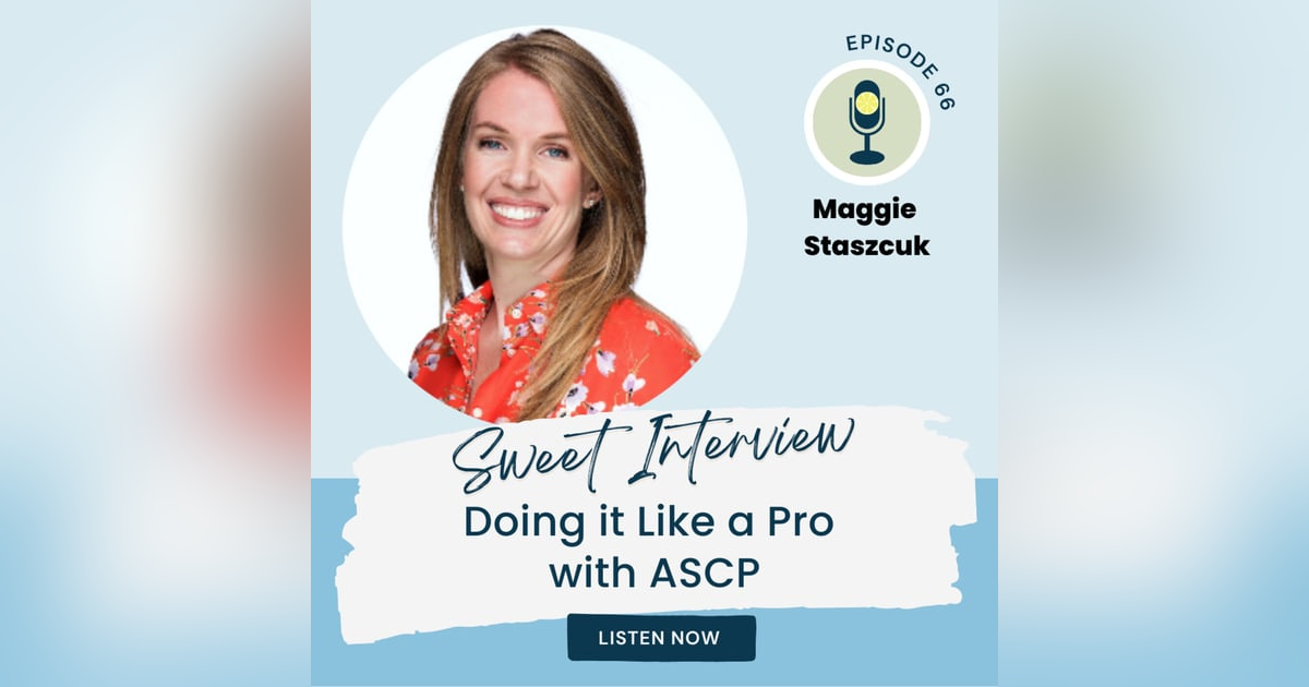 Doing it Like a Pro with ASCP Doing it Like a Pro with ASCP