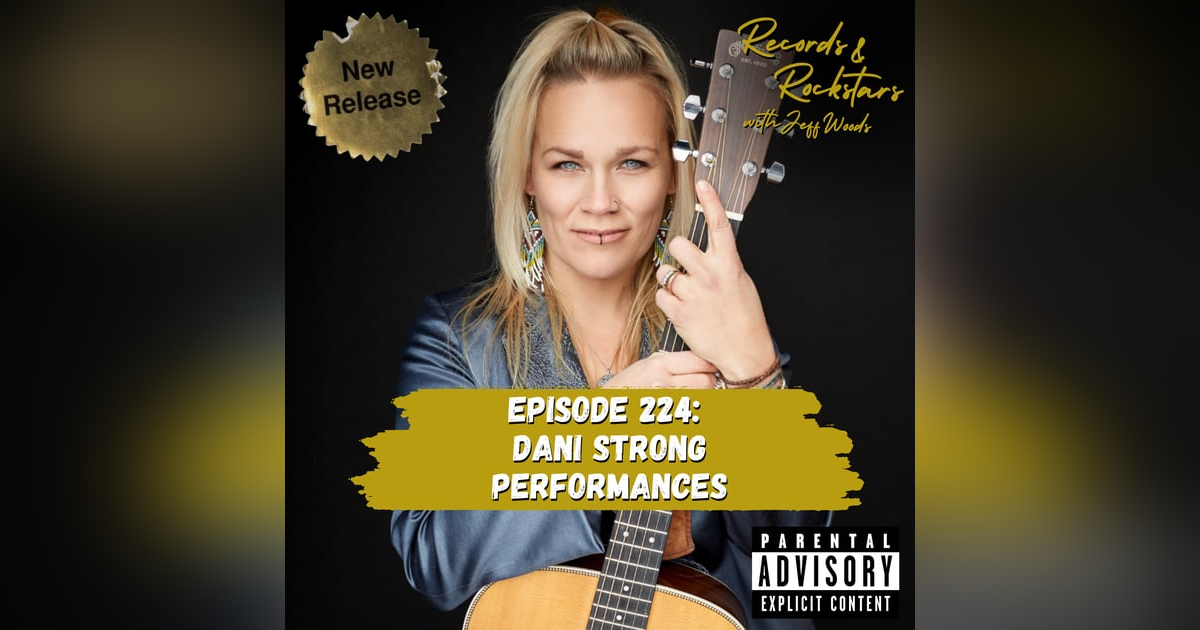224: Performances - Dani Strong 224: Performances - Dani Strong
