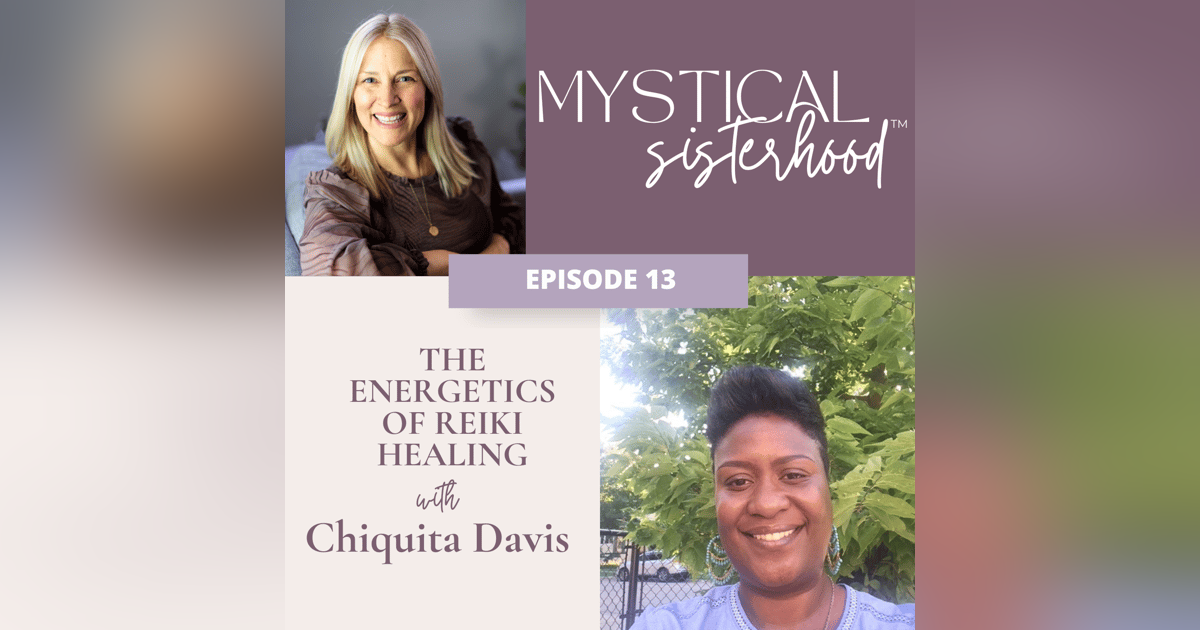 The Energetics Of Reiki Healing With Chiquita Davis The Energetics Of Reiki Healing With Chiquita Davis