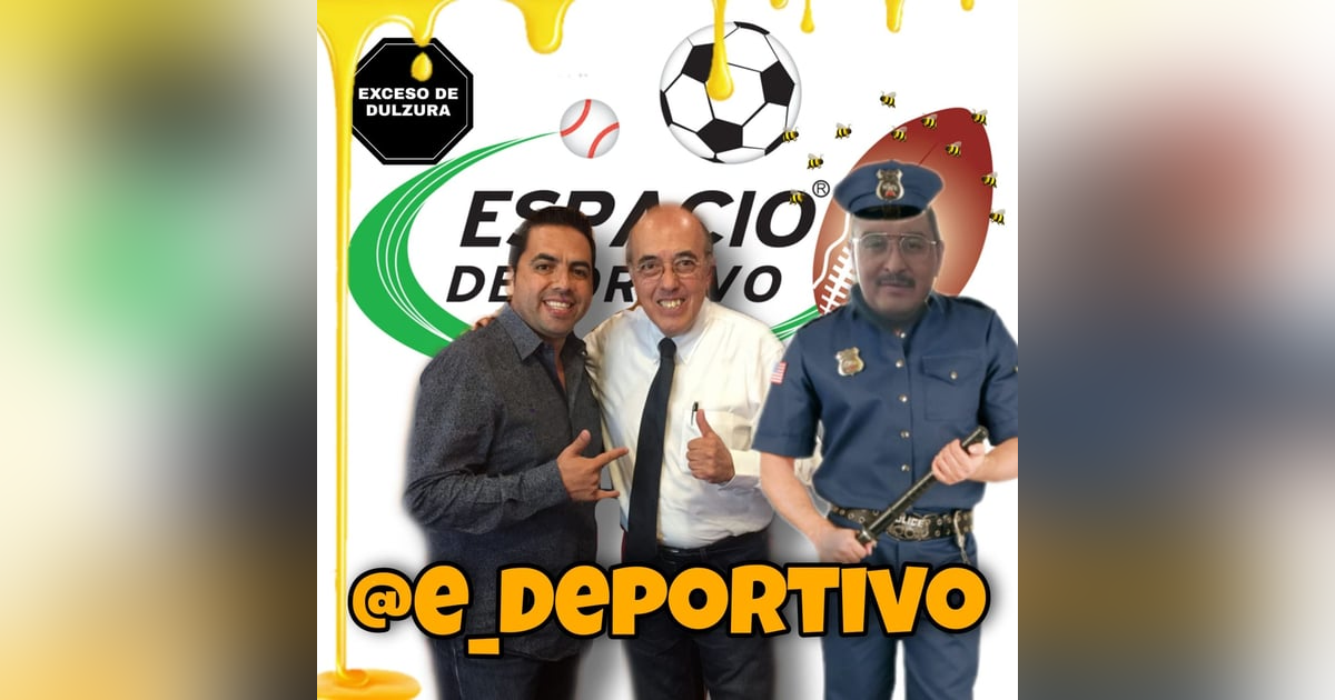 Un programa con exceso de Azúcar, juntos pero no revueltos así es Espacio Deportivo de la Tarde 25 de Noviembre 2021 Un programa con exceso de Azúcar, juntos pero no revueltos así es Espacio Deportivo de la Tarde 25 de Noviembre 2021