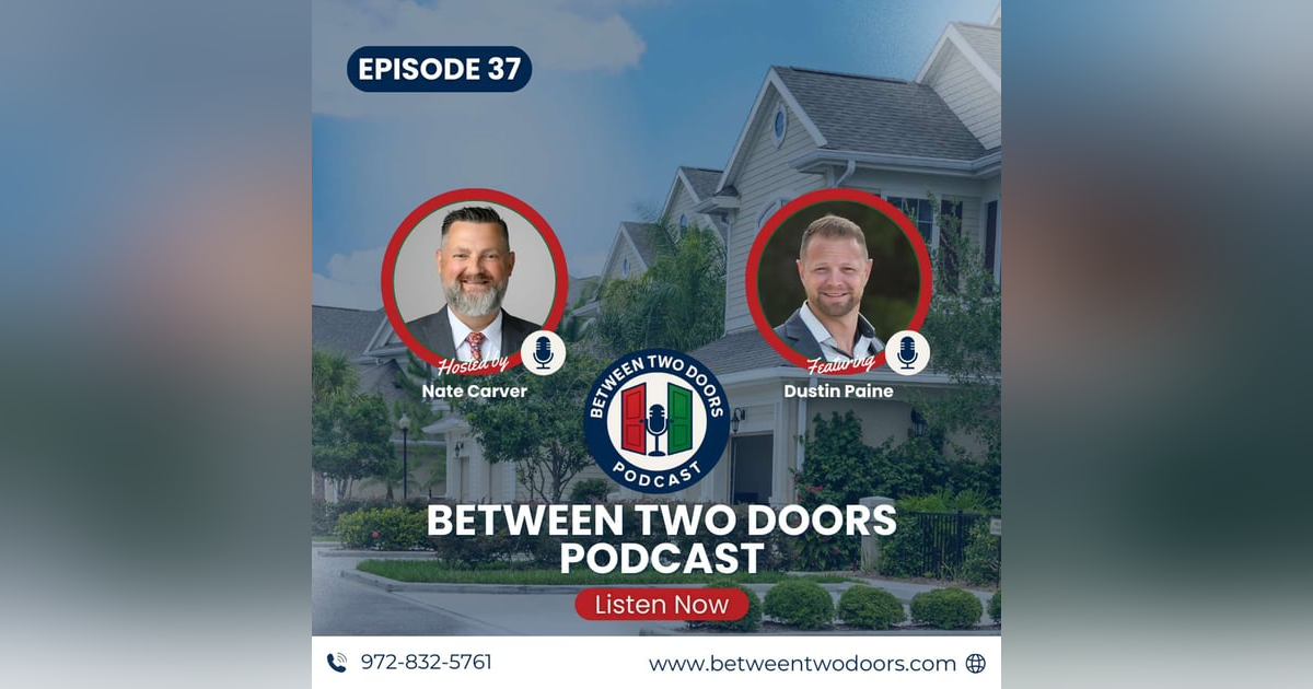 Episode 37: Dustin Paine on Ranch Life, Business Growth & Smart Home Insurance Episode 37: Dustin Paine on Ranch Life, Business Growth & Smart Home Insurance