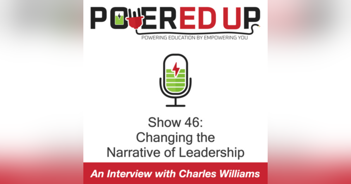 Show 46: Changing the Narrative of Leadership Show 46: Changing the Narrative of Leadership