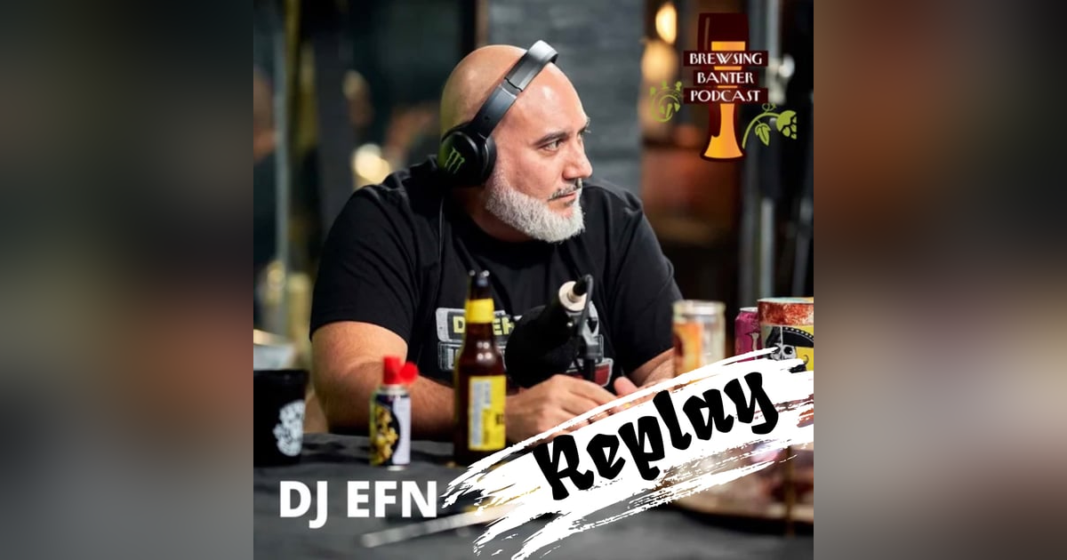 The Replay Series: BBP Special - DJ EFN The Replay Series: BBP Special - DJ EFN
