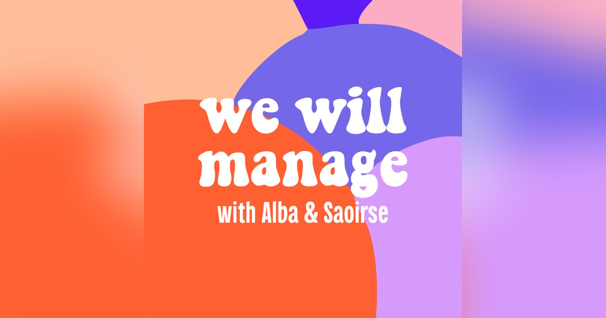 We Will Manage this podcast – The Trailer We Will Manage this podcast – The Trailer