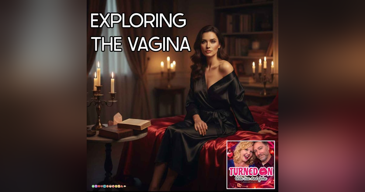 Exploring The Vagina Exploring The Vagina