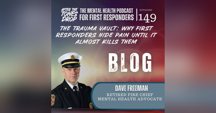 image for The Trauma Vault: Why First Responders Hide Pain Until It Almost Kills Them