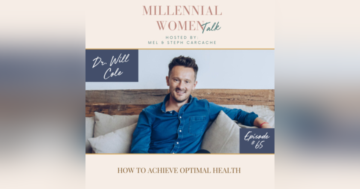 How to Achieve Optimal Health with Dr Will Cole How to Achieve Optimal Health with Dr Will Cole