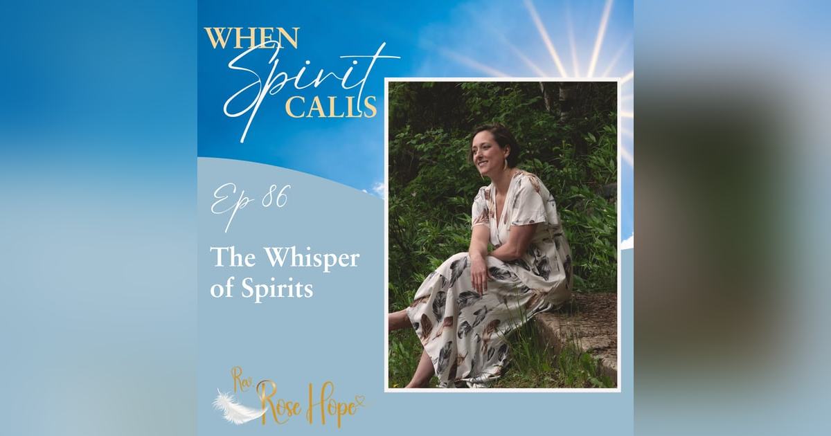 The Whisper of Spirits The Whisper of Spirits