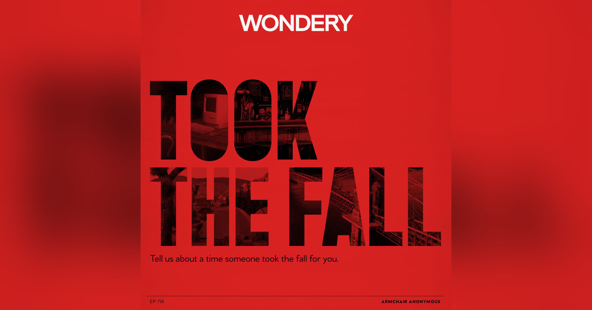 Armchair Anonymous: Took the Fall Armchair Anonymous: Took the Fall