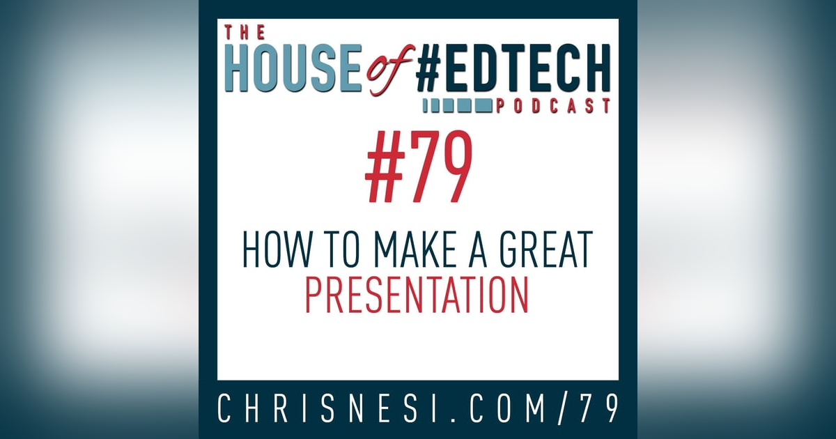 How To Create Great Presentations - HoET079 How To Create Great Presentations - HoET079