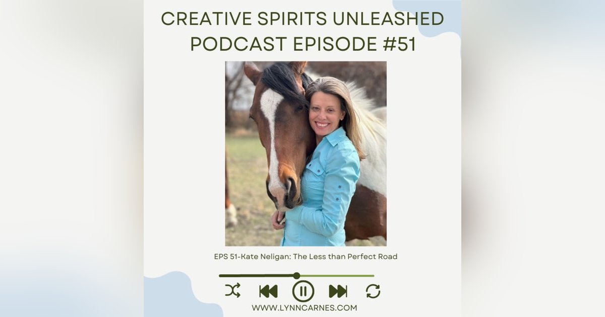 #51 Kate Neligan: The Less than Perfect Road #51 Kate Neligan: The Less than Perfect Road