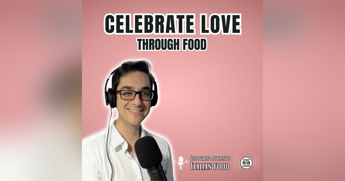 Celebrate Love Through Food Celebrate Love Through Food