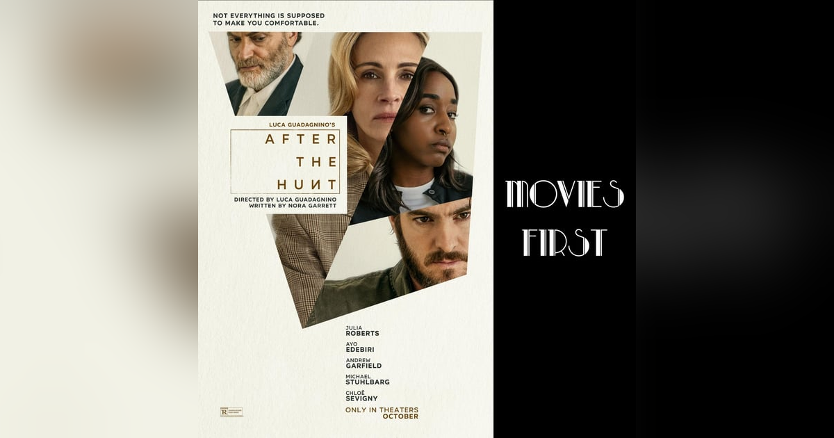 A Tapestry of Secrets: Exploring the Tensions in 'After the Hunt' A Tapestry of Secrets: Exploring the Tensions in 'After the Hunt'