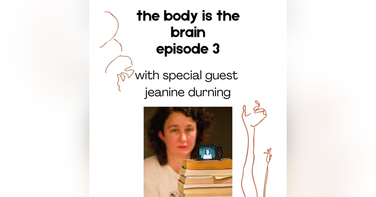 Episode 3: Jeanine Durning Episode 3: Jeanine Durning