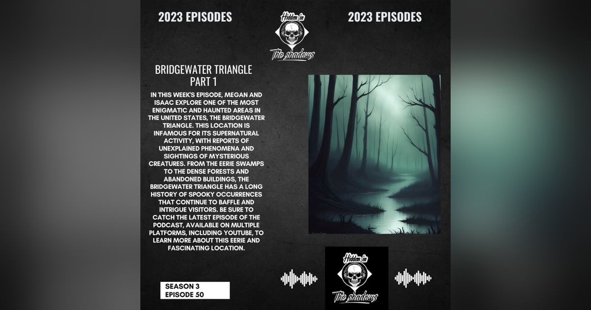 Bridgewater Triangle Part 1 Bridgewater Triangle Part 1