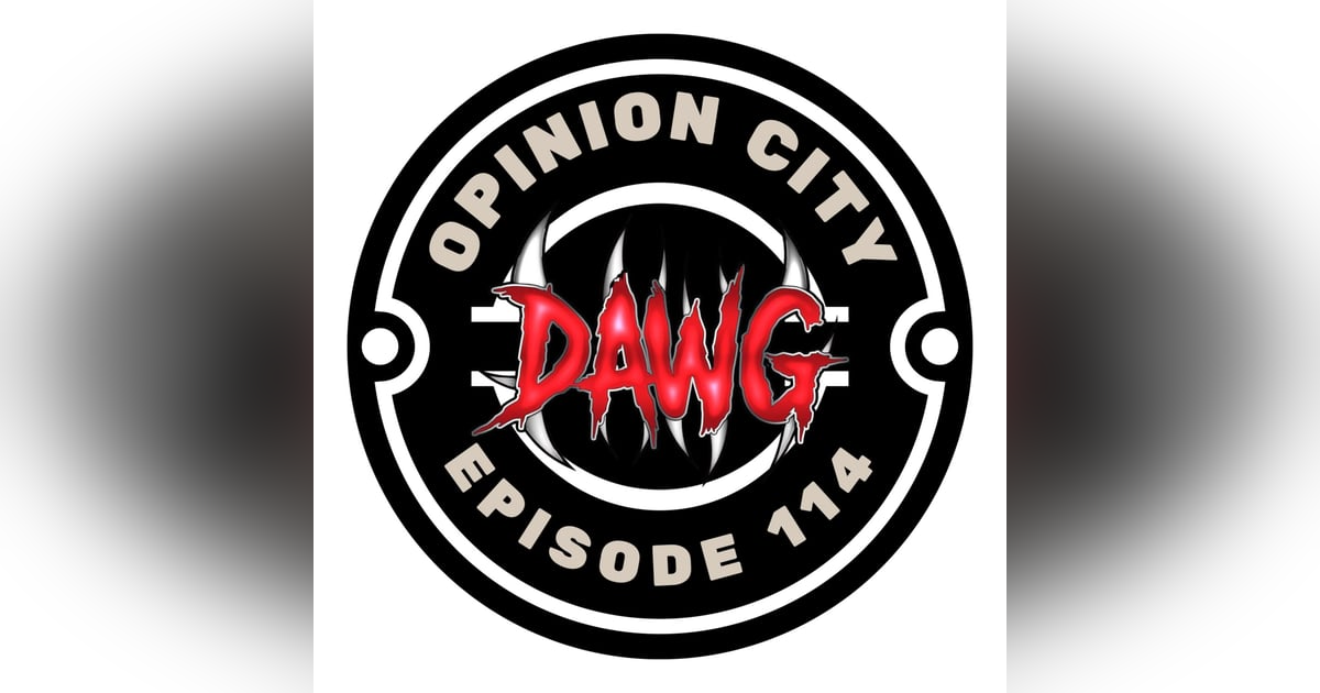 Opinion City Lets The DAWGs Out! Opinion City Lets The DAWGs Out!