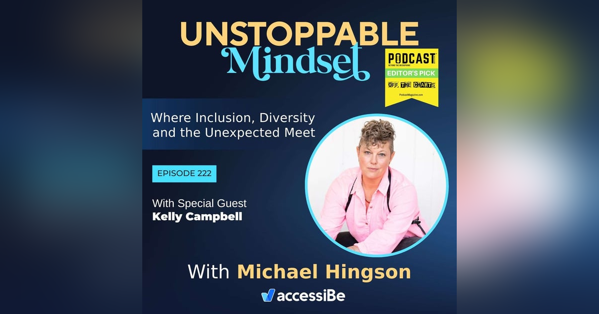 Episode 222 – Unstoppable Consciousness Leaders Coach with Kelly Campbell Episode 222 – Unstoppable Consciousness Leaders Coach with Kelly Campbell