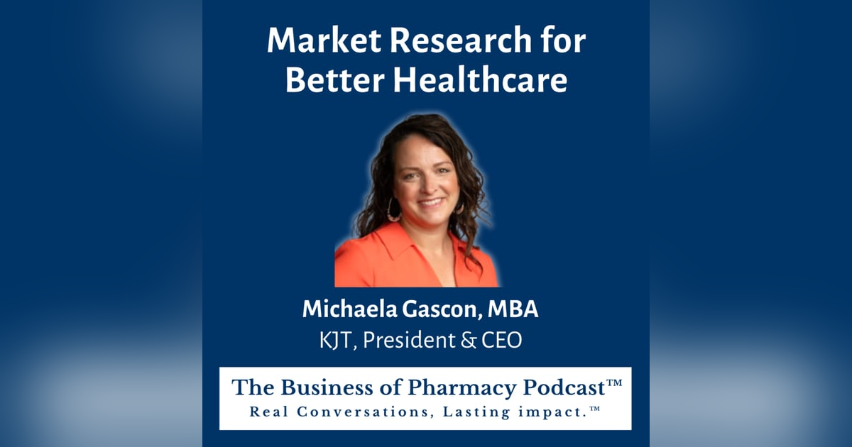 Market Research for Better Healthcare | Michaela Gascon, MBA KJT, President & CEO Market Research for Better Healthcare | Michaela Gascon, MBA KJT, President & CEO