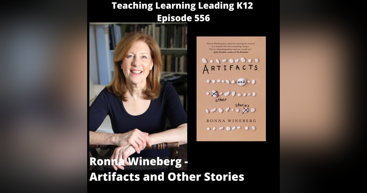 Ronna Wineberg: Artifacts and Other Stories - 556 Ronna Wineberg: Artifacts and Other Stories - 556