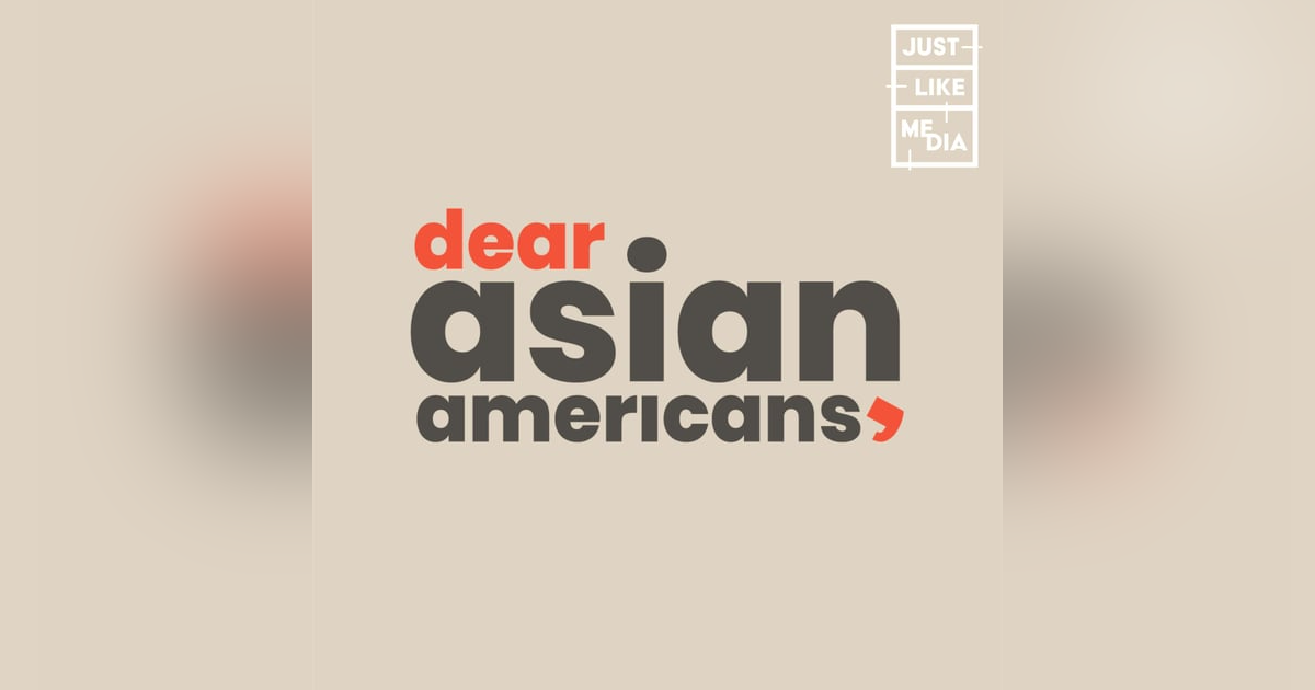 Dear Asian Americans Dear Asian Americans