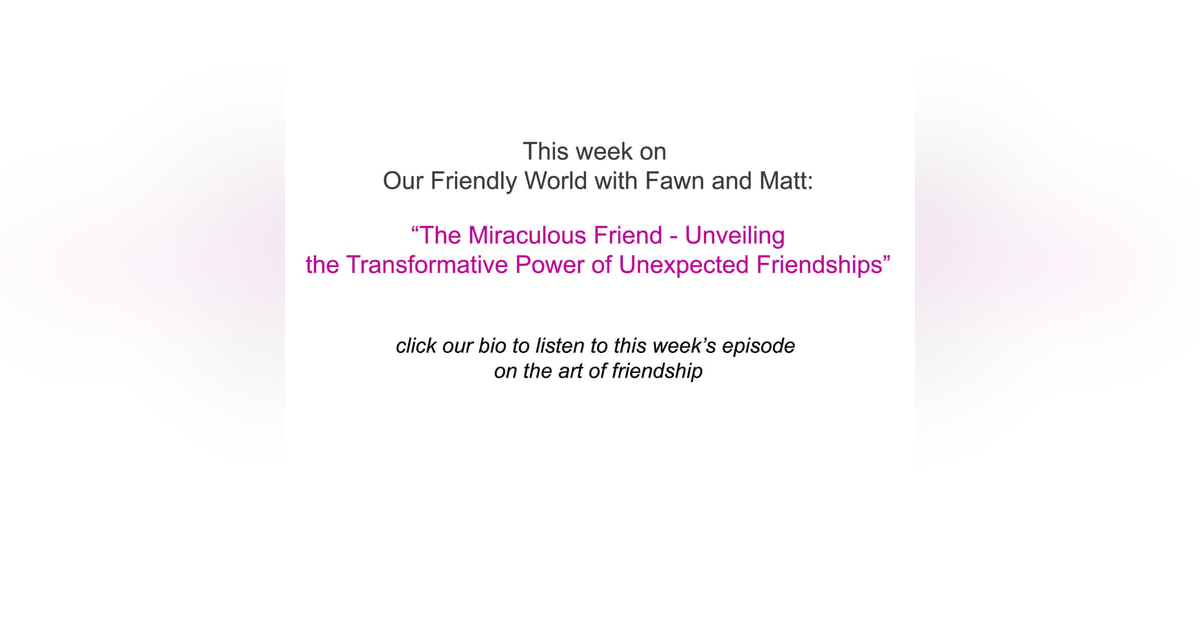 “The Miraculous Friend – Unveiling Miracles: The Transformative Power of Unexpected Friendships “The Miraculous Friend – Unveiling Miracles: The Transformative Power of Unexpected Friendships