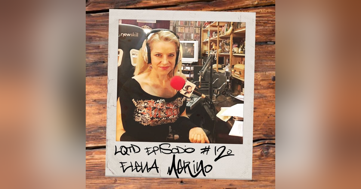 #120: Elena Merino - El atractivo del mal #120: Elena Merino - El atractivo del mal