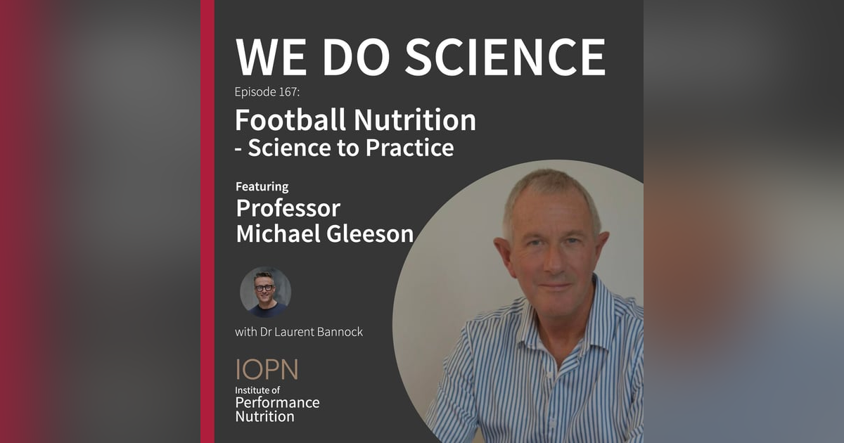 "Football Nutrition: Science to Practice" with Professor Michael Gleeson "Football Nutrition: Science to Practice" with Professor Michael Gleeson