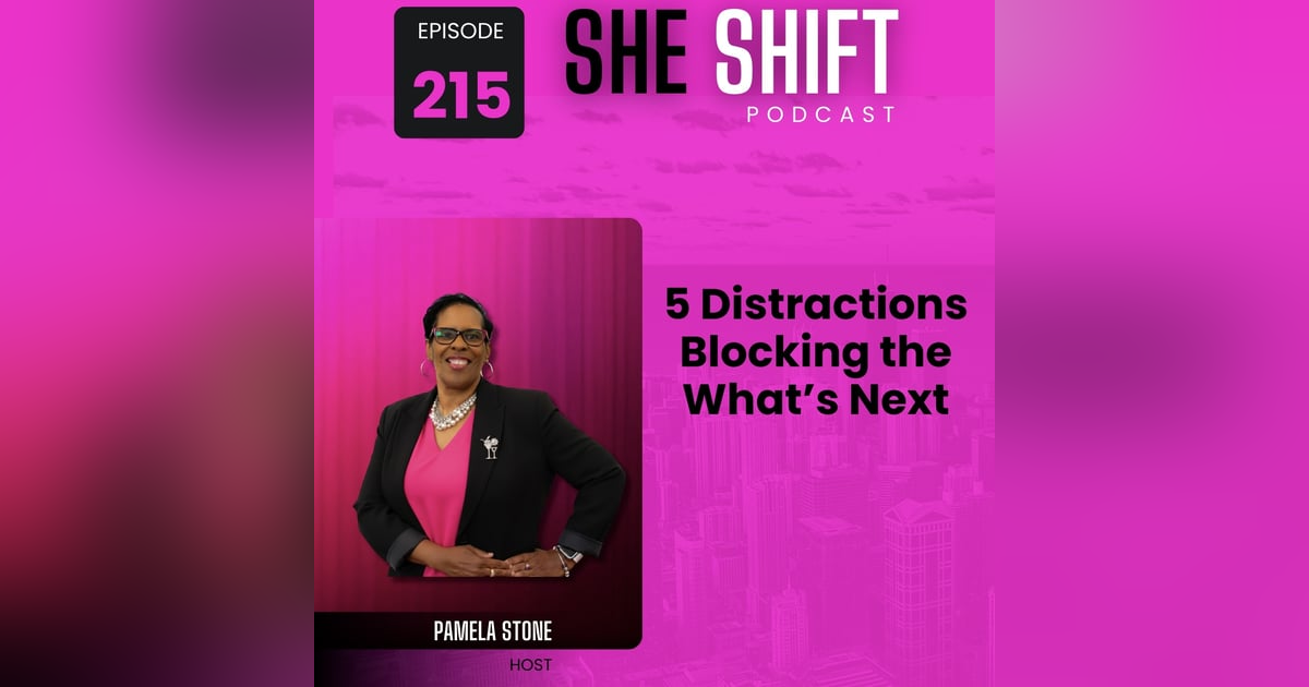 5 Distractions Blocking What’s Next 5 Distractions Blocking What’s Next