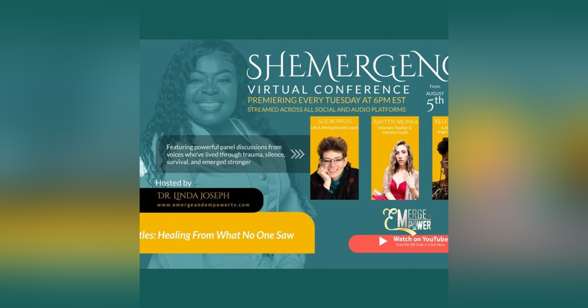 Shemergence: Session 3 | Silent Battles Healing From What No One Saw Shemergence: Session 3 | Silent Battles Healing From What No One Saw