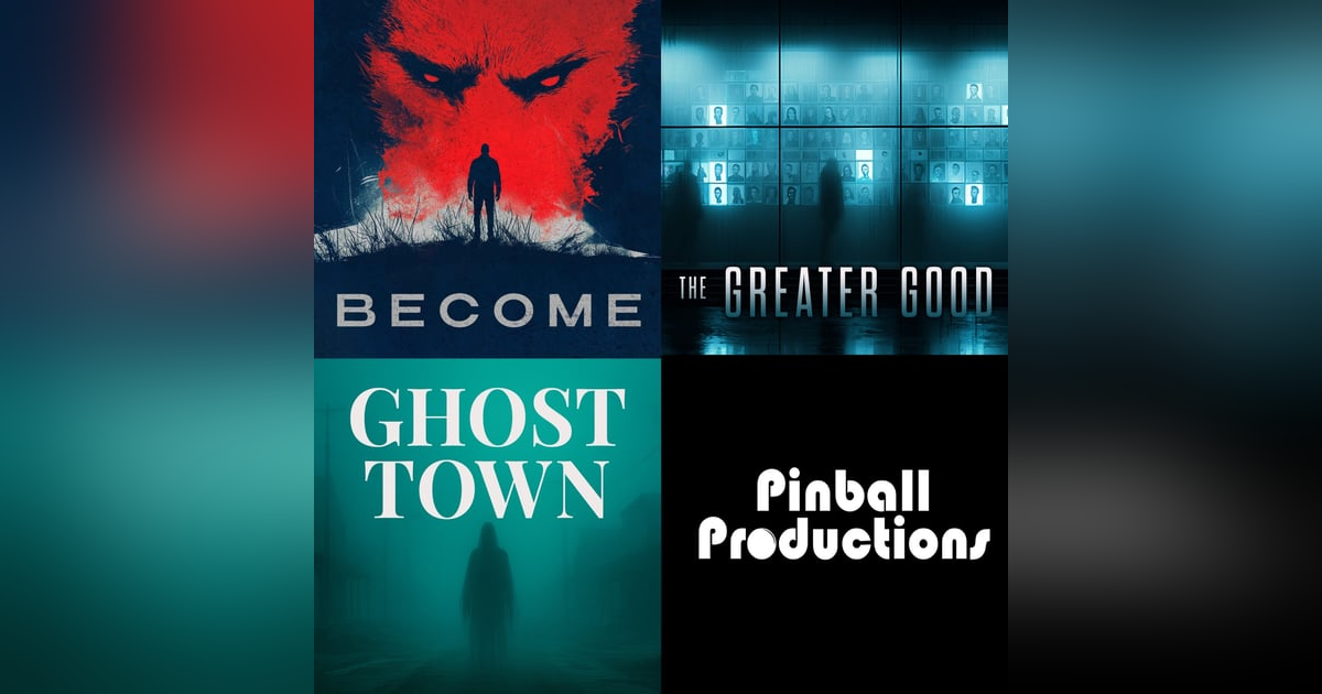 The Greater Good and Ghost Town, New From Pinball Productions: Voyage Media Recommends The Greater Good and Ghost Town, New From Pinball Productions: Voyage Media Recommends