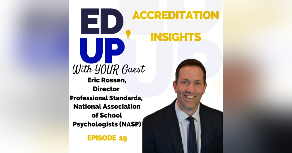19. Navigating the Future of School Psychology: Insights from NASP's Accreditation Standards 19. Navigating the Future of School Psychology: Insights from NASP's Accreditation Standards