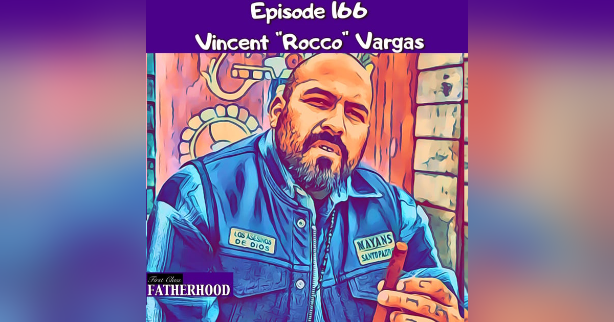 #166 Vincent “Rocco” Vargas #166 Vincent “Rocco” Vargas