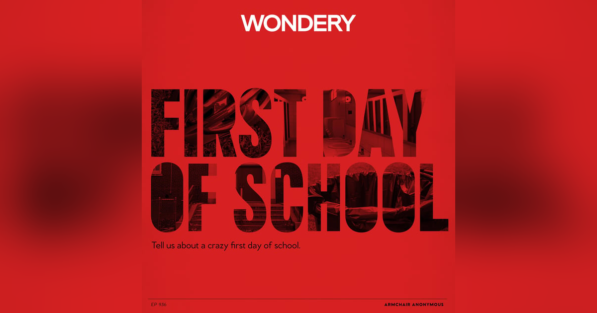 Armchair Anonymous: First Day of School Armchair Anonymous: First Day of School