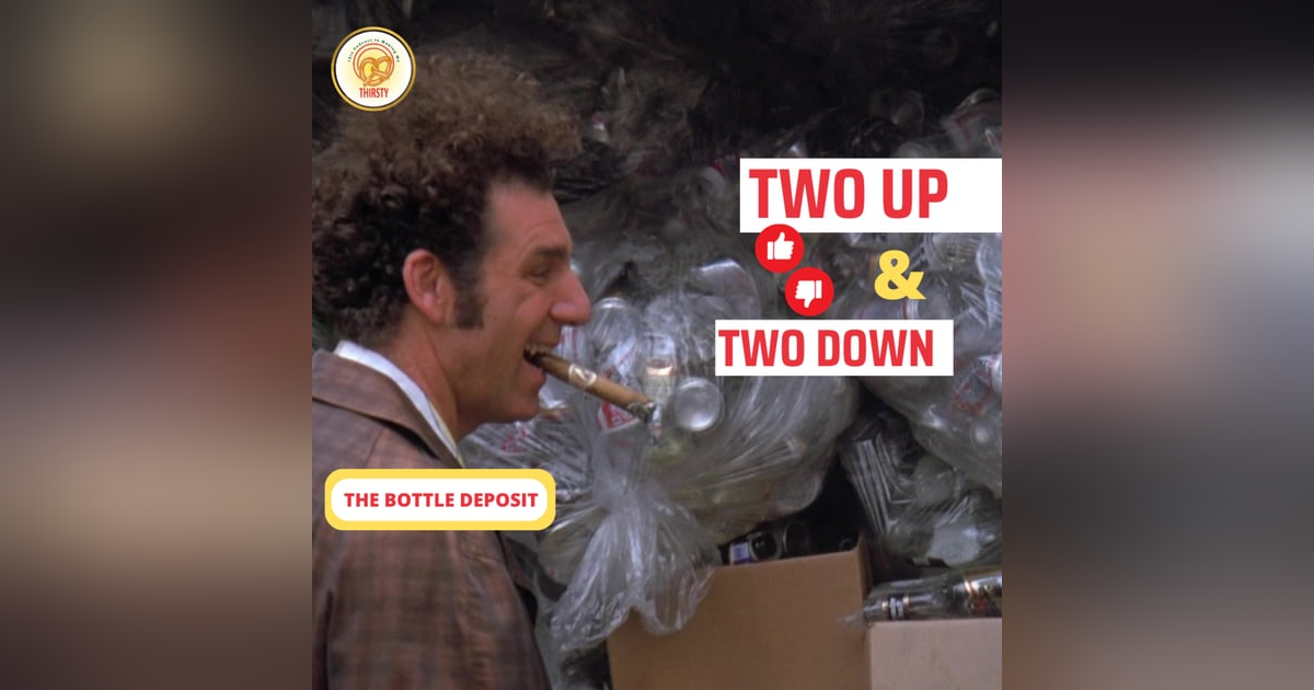 Seinfeld Podcast | Two Up and Two Down | The Bottle Deposit Seinfeld Podcast | Two Up and Two Down | The Bottle Deposit