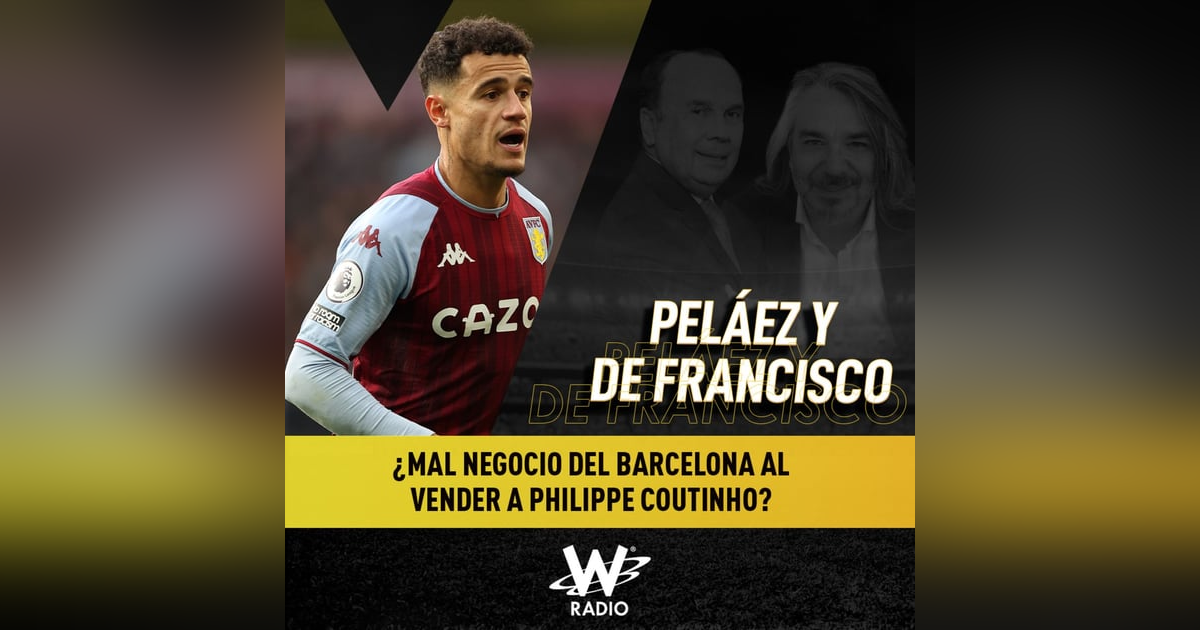 ¿Mal negocio del Barcelona al vender a Philippe Coutinho? ¿Mal negocio del Barcelona al vender a Philippe Coutinho?