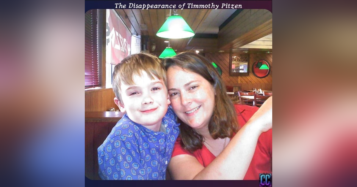 Episode 12: The Disappearance of Timmothy Pitzen Episode 12: The Disappearance of Timmothy Pitzen