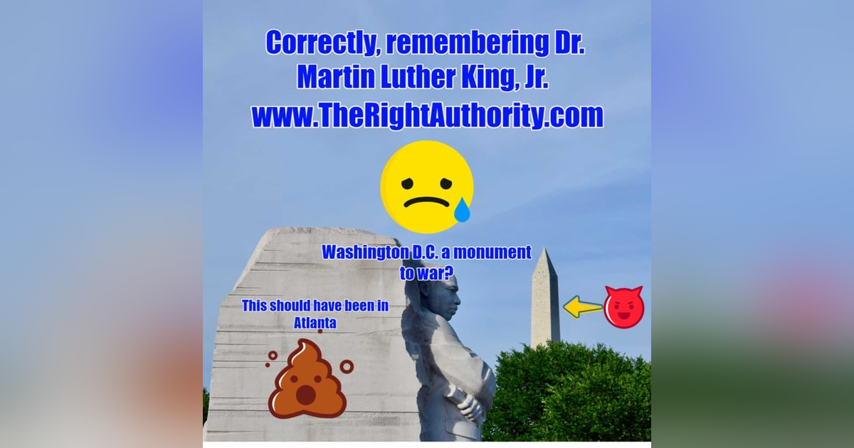 Correctly, remembering Dr. Martin L. King, Jr. Correctly, remembering Dr. Martin L. King, Jr.