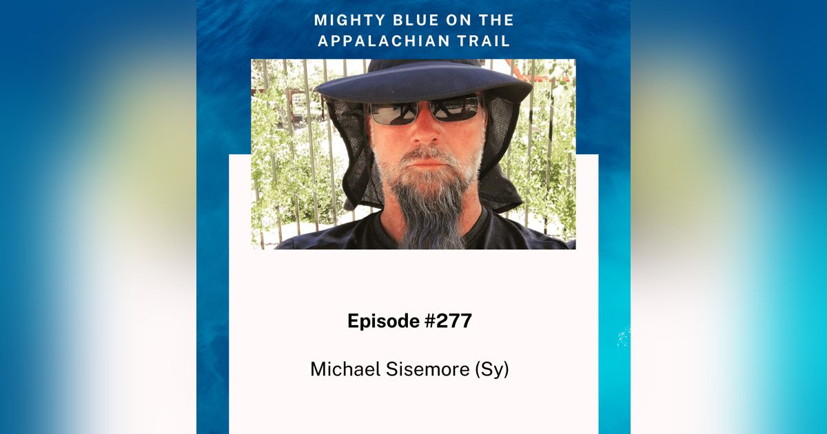 Episode #277 - Michael Sisemore (Sy) Episode #277 - Michael Sisemore (Sy)