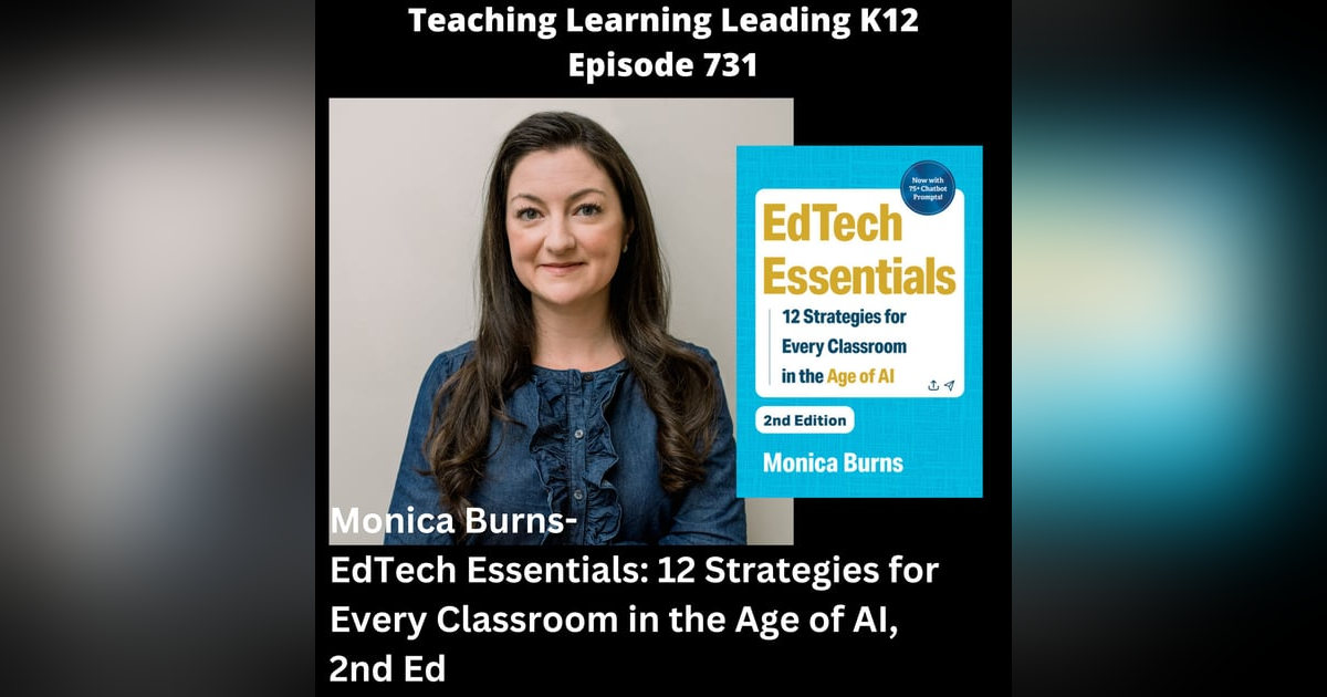 Monica Burns - EdTech Essentials: 12 Strategies for Every Classroom in the Age of AI, 2nd Ed. - 731 Monica Burns - EdTech Essentials: 12 Strategies for Every Classroom in the Age of AI, 2nd Ed. - 731