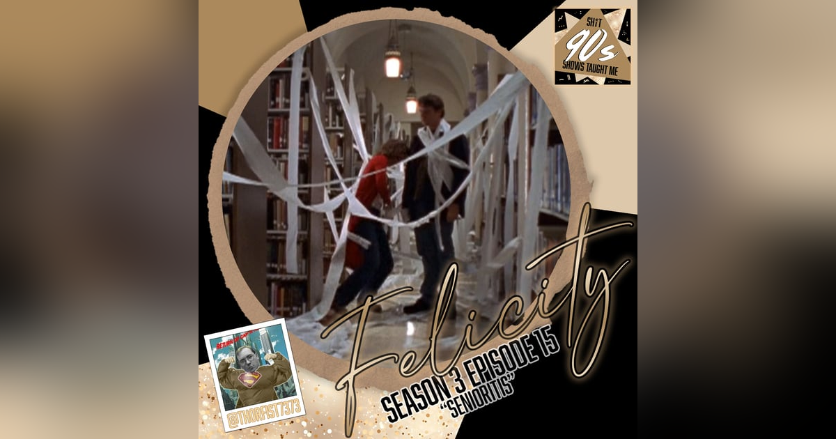 Felicity: Season 3 Episode 15 - Senioritis Felicity: Season 3 Episode 15 - Senioritis