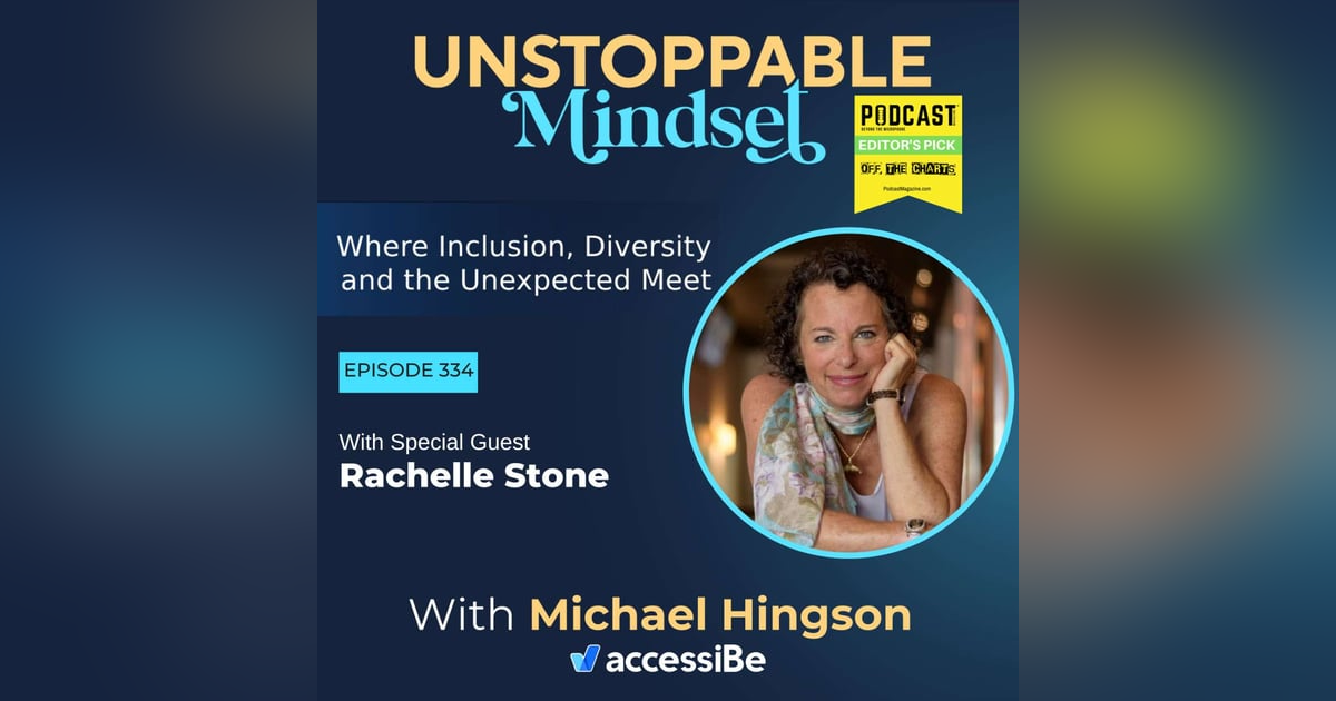Episode 334 – Unstoppable Leadership Consultant and Executive Coach with Rachelle Stone Episode 334 – Unstoppable Leadership Consultant and Executive Coach with Rachelle Stone